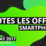 🔥 Cyber Monday 2017 : toutes les offres et bons plans Smartphone 🔥 Cyber Monday 2017 : toutes les offres et bons plans Smartphone