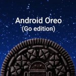 Android 8.1 Oreo commence son déploiement officiel et dévoile sa version « Go » allégée