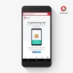 Opera Mobile et Mini : les scripts malveillants de minage de cryptomonnaie désormais bloqués