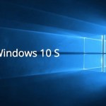 Windows 10 S disparaîtrait au profit d’un « mode S »