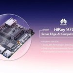 Huawei HiKey 970 : un concurrent du Raspberry Pi avec un Kirin 970