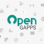 Les Open GApps sont désormais compatibles avec Android 8.1 Oreo