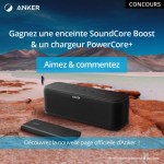 🔥 Concours : une enceinte SoundCore Boost et une batterie PowerCore+ d’Anker à gagner !