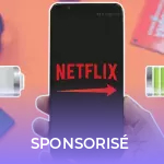 Vidéo : nos astuces pour optimiser sa batterie sur Netflix