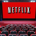 Netflix veut lancer ses propres salles de cinéma pour gagner en crédibilité