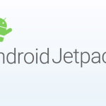Android Jetpack : développer des applications plus rapidement et simplement