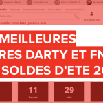 Voici les 10 meilleures affaires sur Fnac et Darty pour les soldes d’été 2018 Voici les 10 meilleures affaires sur Fnac et Darty pour les soldes d’été 2018