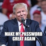 En 2018, le nom d’un président ne fait toujours pas un bon mot de passe