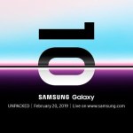 Samsung Galaxy S10 : la date de la conférence officiellement dévoilée
