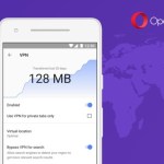 Opera intègre un VPN gratuit à son navigateur Android