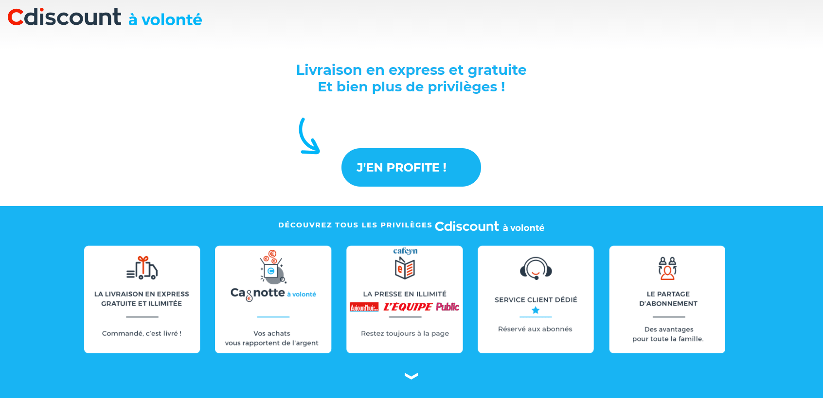 Le détail des avantages du programme Cdiscount à Volonté