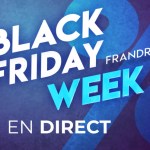 Black Friday Week : voici nos meilleures offres tech en direct Black Friday Week : voici nos meilleures offres tech en direct
