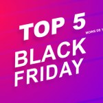 Black Friday : le TOP 5 des offres à moins de 100 euros avant l’événement Black Friday : le TOP 5 des offres à moins de 100 euros avant l’événement