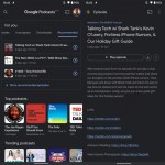 Google Podcasts : une mise à jour ajoute le thème sombre Google Podcasts : une mise à jour ajoute le thème sombre