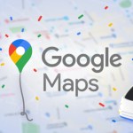 Google Maps a 15 ans : nouveau logo et interface plus simple à prendre en main