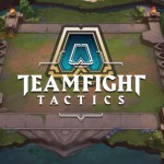 Avec Teamfight Tactics, Riot Games se décide enfin à venir sur mobile