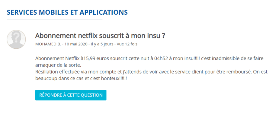 Plainte d'un client Bouygues pour un abonnement Netflix non voulu