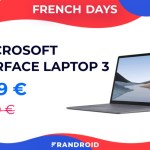 Le Microsoft Surface Laptop 3 passe à moins de 800 euros durant les French Days Le Microsoft Surface Laptop 3 passe à moins de 800 euros durant les French Days