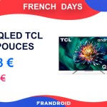TCL brade son TV QLED de 65 pouces à moins de 600 euros pour les French Days TCL brade son TV QLED de 65 pouces à moins de 600 euros pour les French Days
