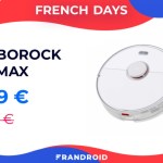 Fini les corvées, le Roborock S5 Max passe sous la barre des 400 euros durant les French Days Fini les corvées, le Roborock S5 Max passe sous la barre des 400 euros durant les French Days