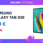 Galaxy Tab S5e : le prix de tablette de Samsung chute pendant les soldes