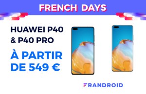 Les Huawei P40 et P40 Pro sont eux aussi en promotion pour les French Days