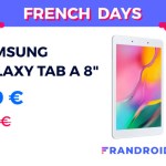 Samsung Galaxy Tab A 8″ à 139 € : c’est la tablette pas chère des French Days Samsung Galaxy Tab A 8″ à 139 € : c’est la tablette pas chère des French Days