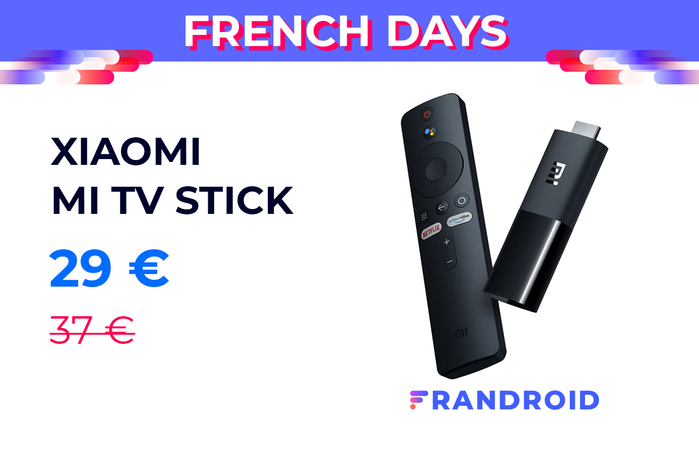 Le Xiaomi Mi TV Stick est à moins de 30 euros pour les French Days