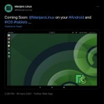 La distribution GNU/Linux Manjaro annonce son arrivée sur Android mais aussi sur… iPad !