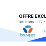 Bouygues Telecom : une vente privée fait diminuer vos factures Fibre/ADSL