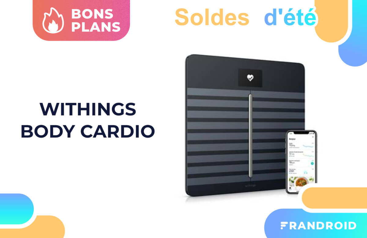 withings body cardio soldes ete 2021