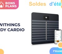withings body cardio soldes ete 2021