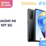 Xiaomi Mi 10T à 259 € : le moins cher des soldes avec un Snapdragon 865