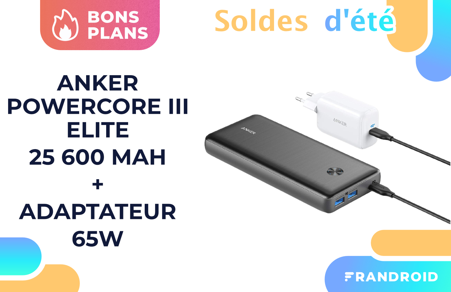 Promotion appliquée sur la batterie externe Anker PowerCore III Elite pendant les soldes.