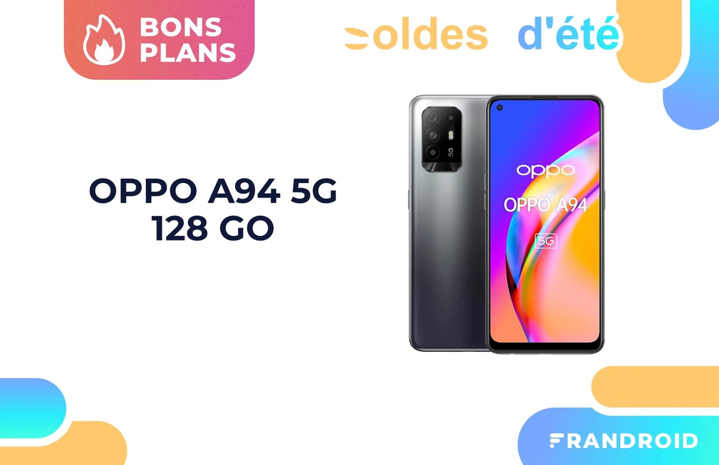 Oppo A94 : le smartphone milieu de gamme 5G passe sous les 300 euros sur Amazon