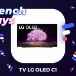 Les French Days offrent jusqu’à 1500 € de remise sur la gamme TV LG OLED C1