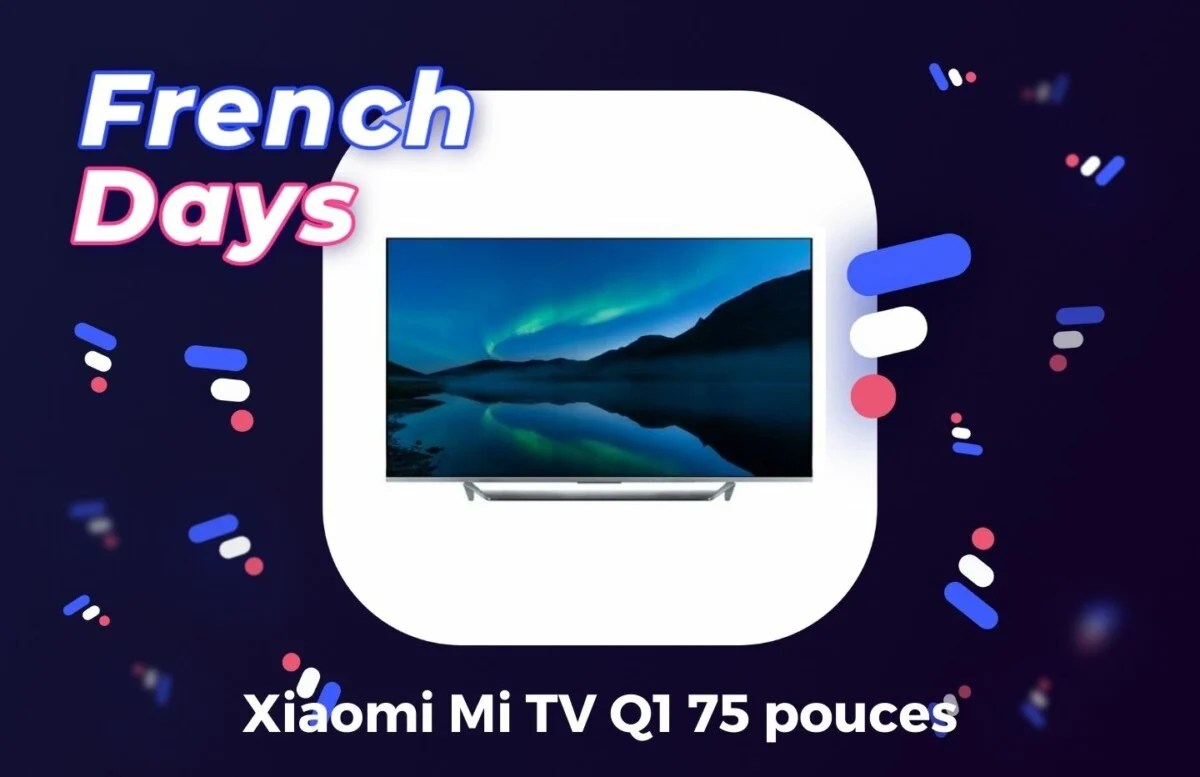 Xiaomi MI TV Q1 75 illustration French Days par Frandroid