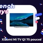 L’énorme TV premium 75 pouces de Xiaomi est au meilleur prix pour les French Days