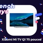L’énorme TV premium 75 pouces de Xiaomi est au meilleur prix pour les French Days L’énorme TV premium 75 pouces de Xiaomi est au meilleur prix pour les French Days