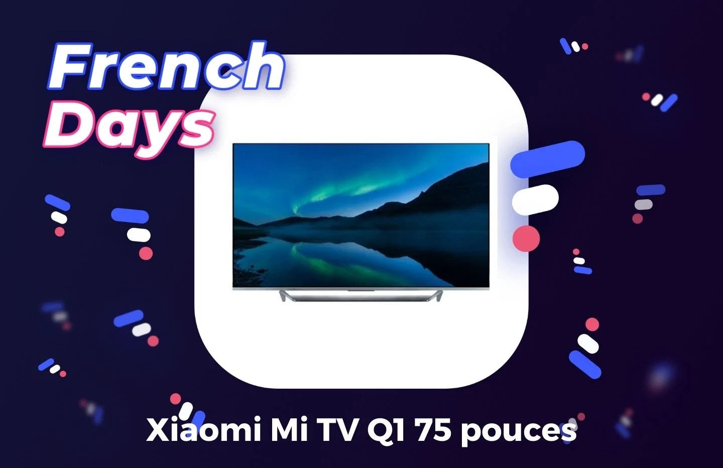 L’énorme TV premium 75 pouces de Xiaomi est au meilleur prix pour les French Days