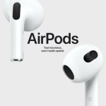 Les AirPods 3 sont en précommande, mais les AirPods Pro coûtent 10 € de plus