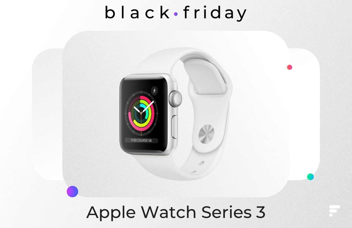 À 179 euros, l’Apple Watch Series 3 est une bonne affaire du Black Friday