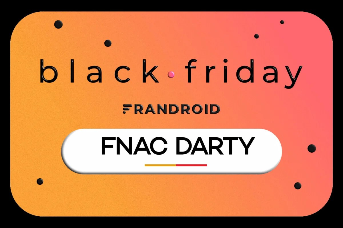 BlackFriday_Frandroid_2021_FNAC_DARTY