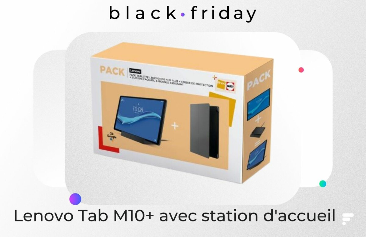 Lenovo Tab M10+ avec station d&rsquo;accueil  Black Friday 2021