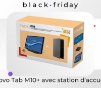 Lenovo Tab M10+ avec station d’accueil  Black Friday 2021