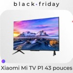 Xiaomi Mi TV P1 : 150 € de réduction pour cette TV 4K de 43 pouces