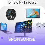 Le Black Friday se termine aujourd’hui chez Huawei : profitez de réduction allant jusqu’à -50% sur une large sélection de produits