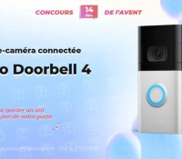 RING video Doorbell 4 frandroidoffremoi concours