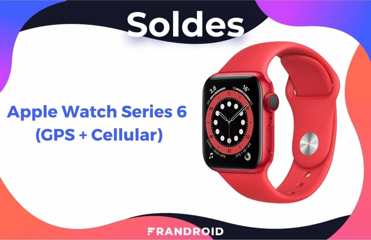 Apple Watch Series 6  (GPS + Cellular) — Soldes d&rsquo;hiver 2022