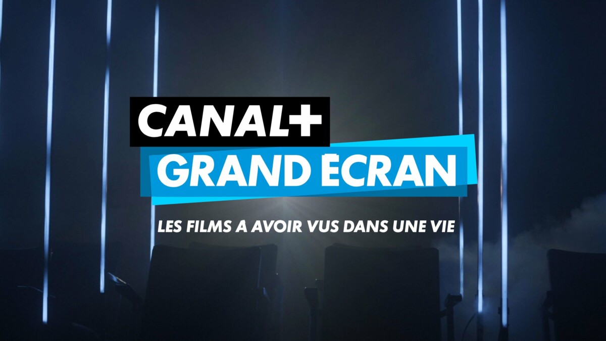 Canal + grand ecran